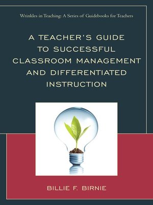 cover image of A Teacher's Guide to Successful Classroom Management and Differentiated Instruction